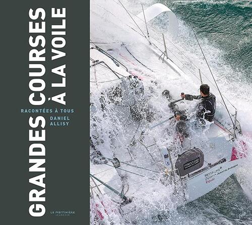 grandes courses à la voile racontées à tous
