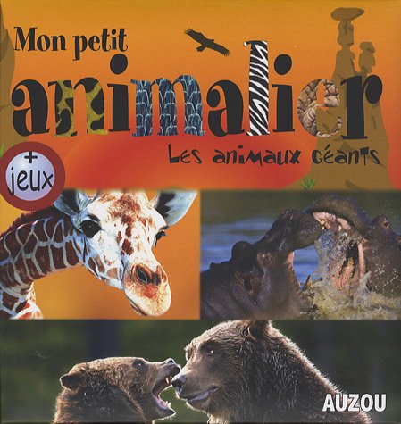 les animaux géants  