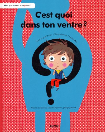 c'est quoi dans ton ventre ?