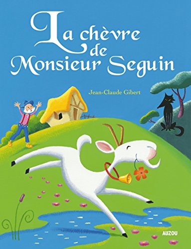 la chèvre de monsieur seguin  
