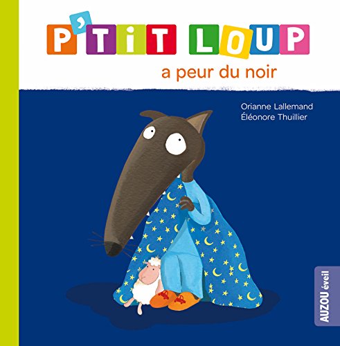 p'tit loup a peur du noir
