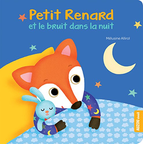 petit renard et le bruit dans la nuit