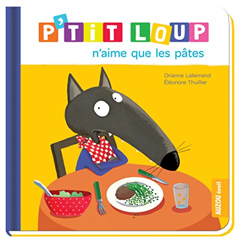 p'tit loup n'aime que les pâtes