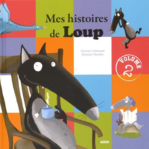 mes histoires de loup [Volume 2]