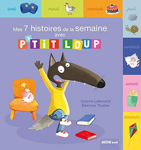 mes 7 histoires de la semaine avec p'tit loup