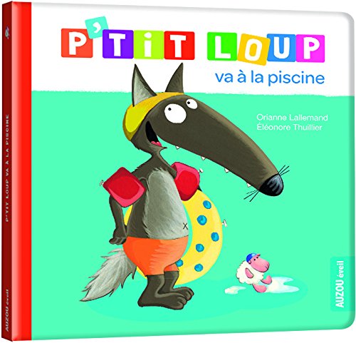 p'tit loup va à la piscine