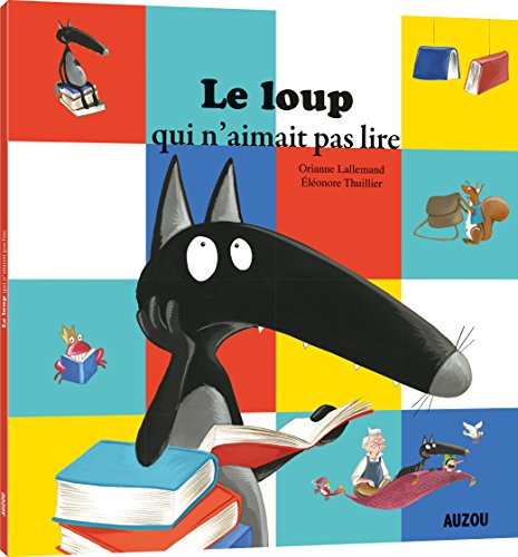 le loup qui n'aimait pas lire  