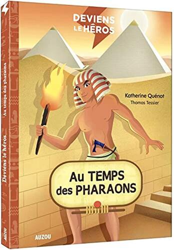 au temps des pharaons