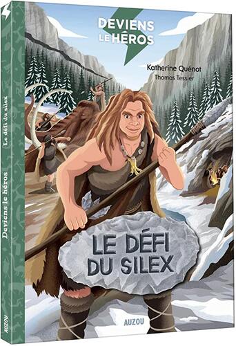 le défi du silex  