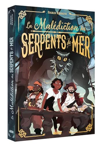 la malédiction des serpents de mer  