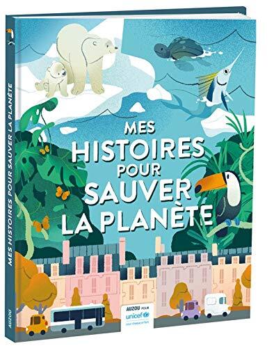 mes histoires pour sauver planète
