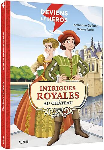 intrigues royales au château