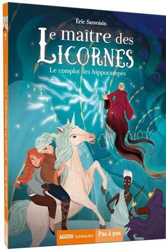 le complot des hippocampes - le maître des licornes   [7]