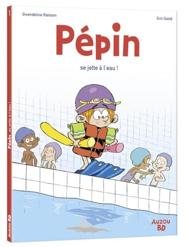 pépin se jette à l'eau ! [1]