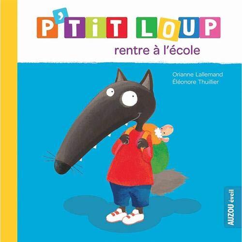 p'tit loup rentre à l'école