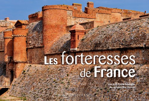 forteresses de france (les )