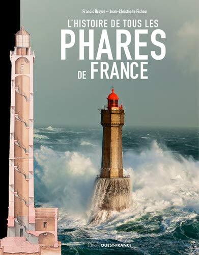 l' histoire de tous les phares de france  
