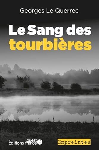 le sang des tourbières  