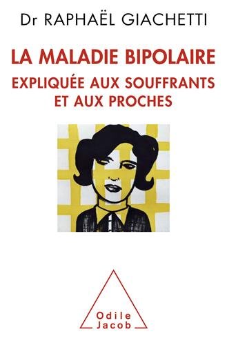 la maladie bipolaire  