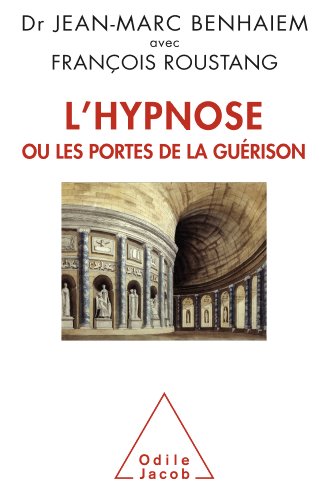 l' hypnose ou les portes de la guérison  