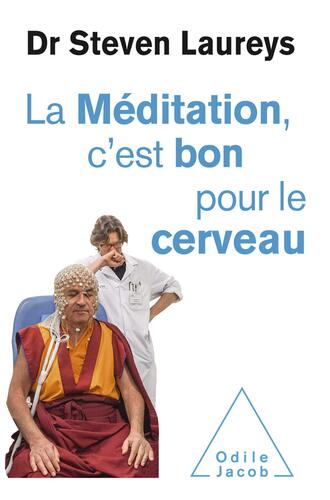 la méditation, c'est bon pour le cerveau  