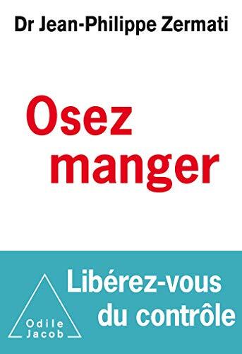 osez manger, libérez-vous du contrôle