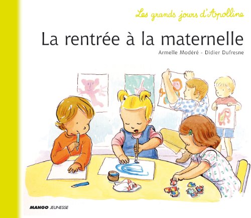 la rentrée à la maternelle  