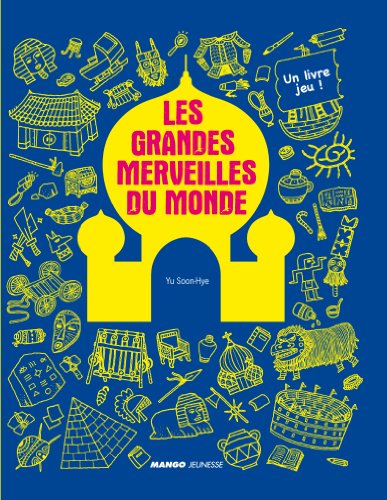 les grandes merveilles du monde  