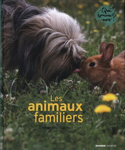 [les ]animaux familiers
