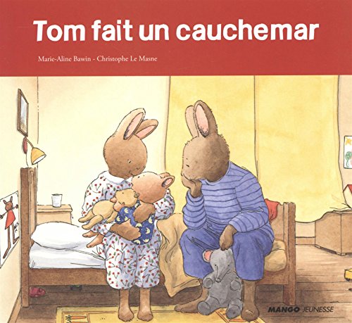 tom fait un cauchemar