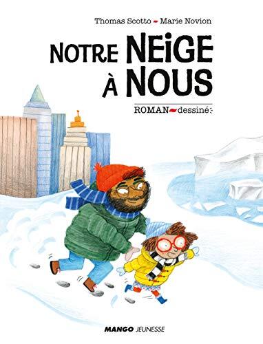 notre neige à nous