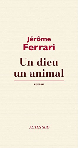 un dieu, un animal  