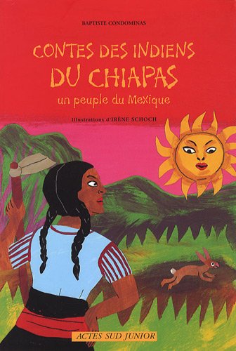 contes des indiens du chiapas