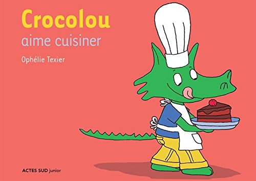 crocolou aime cuisiner