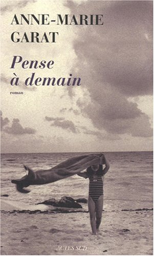 pense à demain