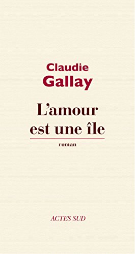 l' amour est une île  