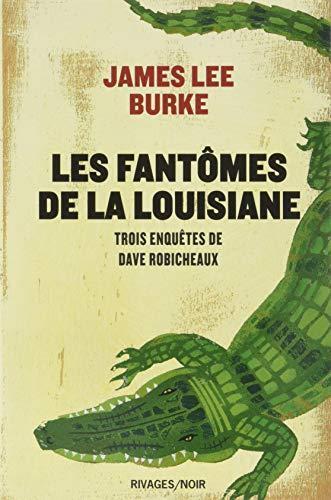 les fantômes de la louisiane  