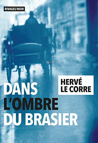 dans l'ombre du brasier