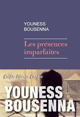 les présences imparfaites  