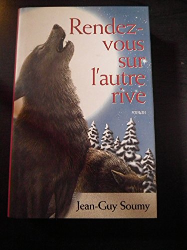 rendez vous sur l'autre rive