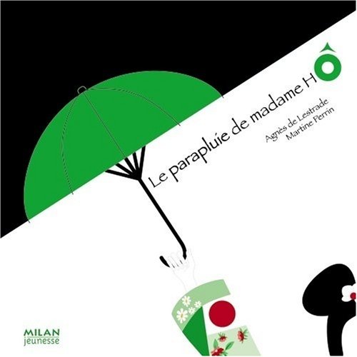 le parapluie de madame hô  