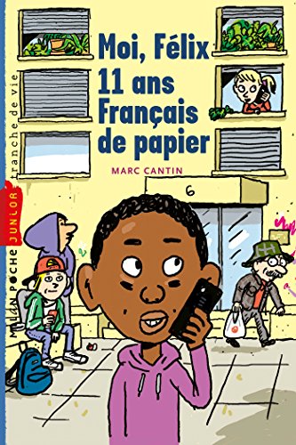 moi, félix, 11 ans, français de papier [69]
