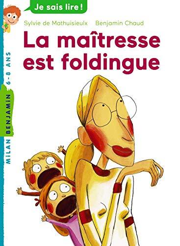 la maîtresse est foldingue   [9]