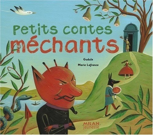 petits contes méchants