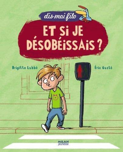 et si je désobéissais ? [3]