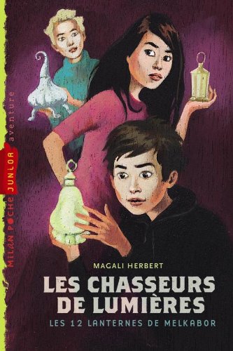 les chasseurs de lumières   [1]