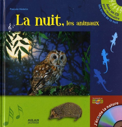 la nuit, les animaux  