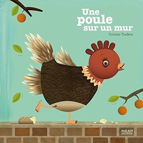poule sur un mur une