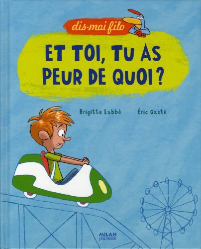 et toi, tu as peur de quoi ? [10]