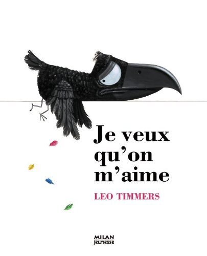je veux qu'on m'aime